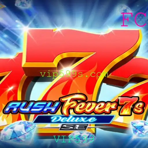 Descubra a Experiência Inovadora de RushFever7sDeluxeSE: As Novas Regras do Jogo com VIP599